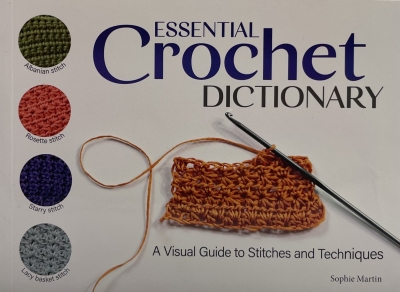 Essential Crochet Dictionary