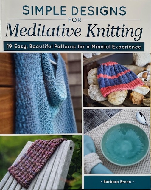 Simple Designs for Meditative Knitting